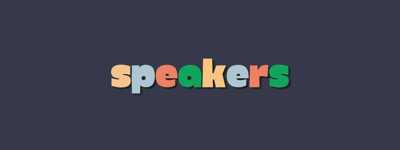 Speakers