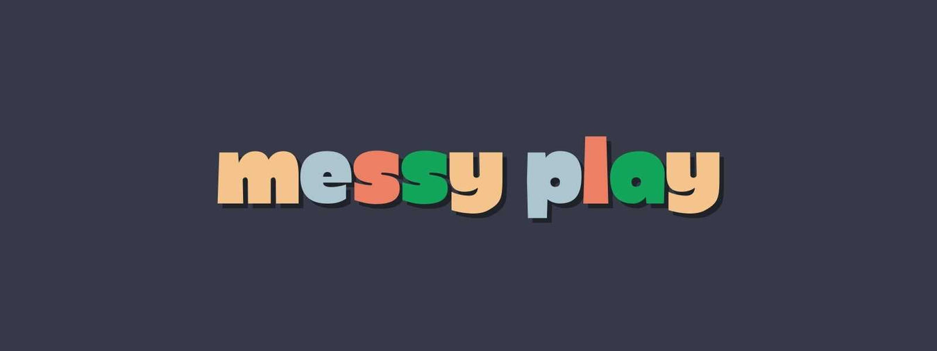 Messy Play